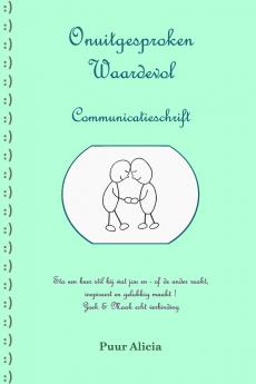 Onuitgesproken Waardevol ~Communicatieschrift~