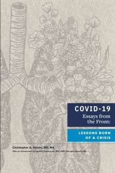 COVID-19 Essays from the Front