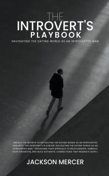 The Introvert's Playbook