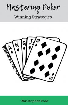 Mastering Poker