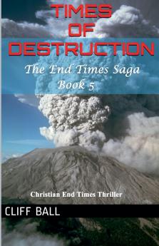 Times of Destruction