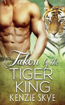 Taken by the Tiger King