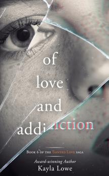 Of Love and Addiction