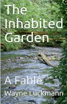 The Inhabited Garden