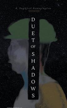 Duet of Shadows
