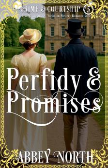 Perfidy & Promises