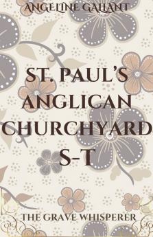 St. Paul's Anglican Churchyard S -  T