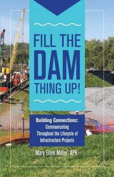 Fill The Dam Thing Up! Building Connections