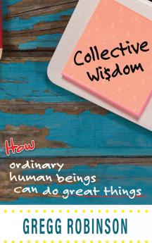 Collective Wisdom