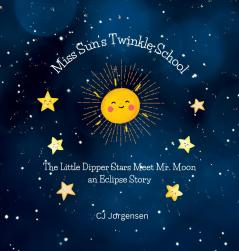 Miss Sun's Twinkle School - An Eclipse Story