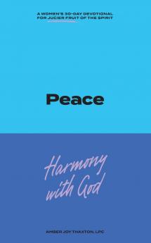 Peace 30 Day Devotional Journal