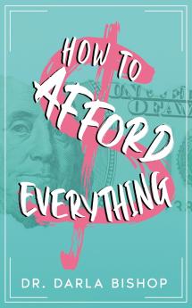 How to afford everything