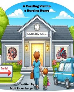 A Puzzling Visit to a Nursing Home