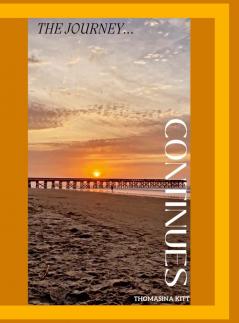 The Journey Continues