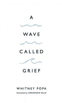 A Wave Called Grief