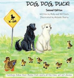 DOG DOG DUCK! Second Edition