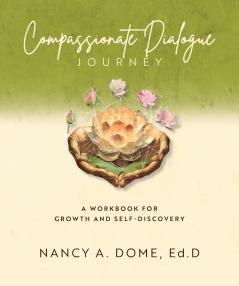 Compassionate Dialogue Journey