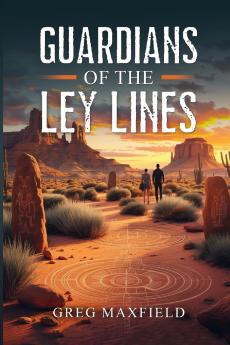 Guardians of the Ley Lines