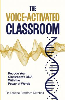 The Voice-Activated Classroom