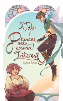 A Tale of Princes Poets & Personal Interest