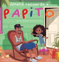 Amelia Recuerda a Papito
