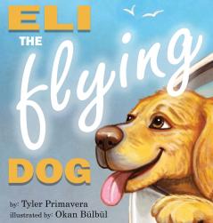 Eli the Flying Dog