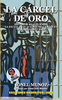 La Cárcel de Oro
