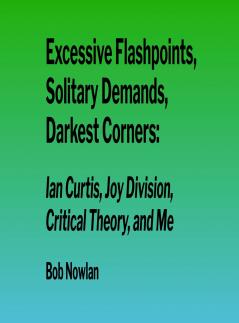 Excessive Flashpoints Solitary Demands Darkest Corners