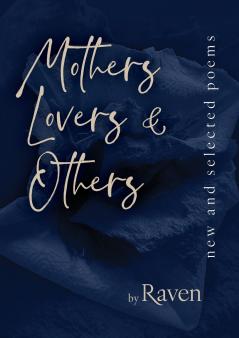 Mothers Lovers & Others