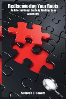 Rediscovering Your Roots