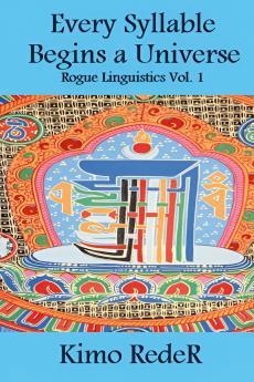 Every Syllable Begins a Universe