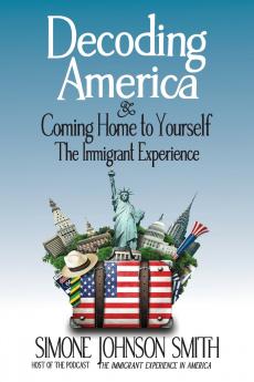 Decoding America & Coming Home to Yourself