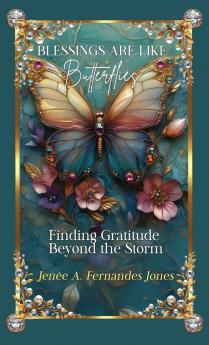 Blessings Are Like Butterflies