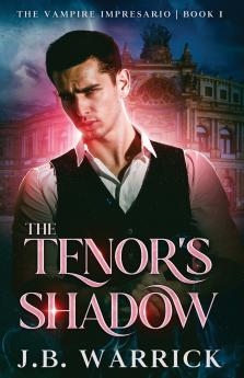 The Tenor's Shadow