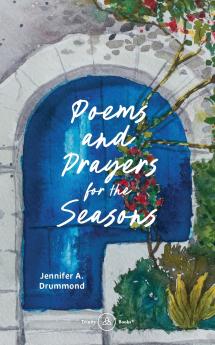 Poems and Prayers for the Seasons