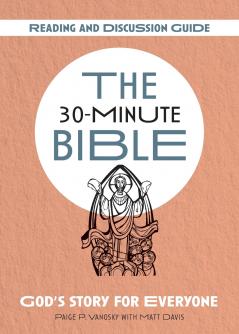 The 30-Minute Bible