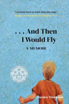 ...And Then I Would Fly