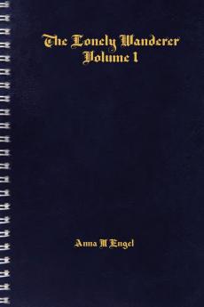 The Lonely Wanderer