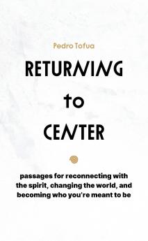 Returning to Center