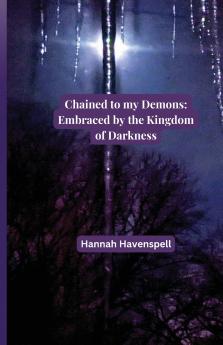 Chained to my Demons