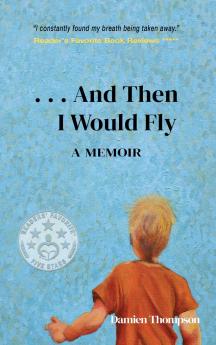 ...And Then I Would Fly