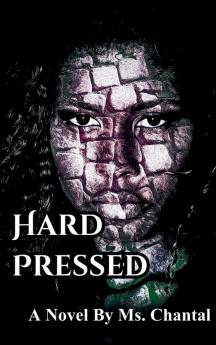 Hard Pressed