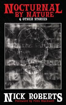 Nocturnal by Nature & Other Stories