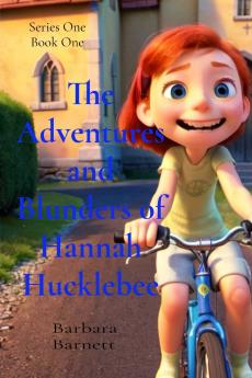 The Adventures and Blunders of Hannah Hucklebee