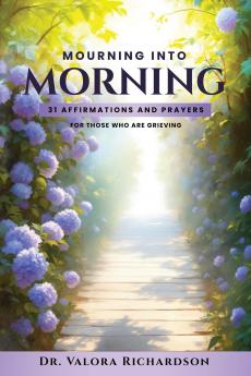 Mourning Into Morning