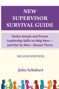 New Supervisor Survival Guide