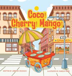 Coco! Cherry! Mango!