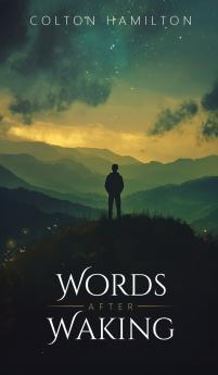 Words After Waking