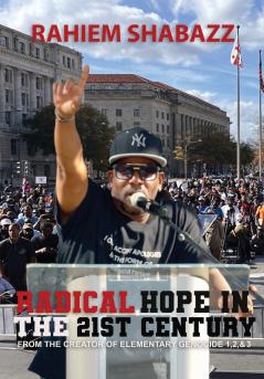 Radical Hope In The 21st Century