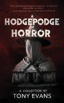 A Hodgepodge of Horror